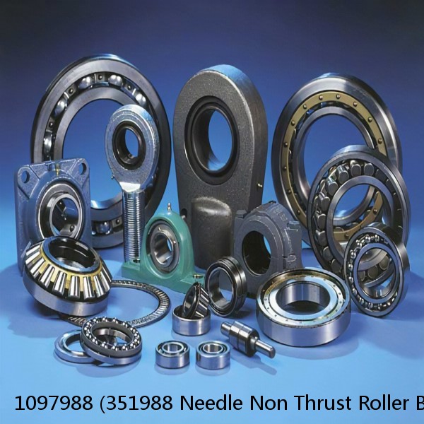 1097988 (351988 Needle Non Thrust Roller Bearings