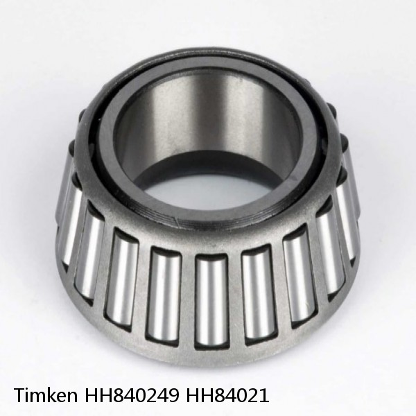 HH840249 HH84021 Timken Tapered Roller Bearings