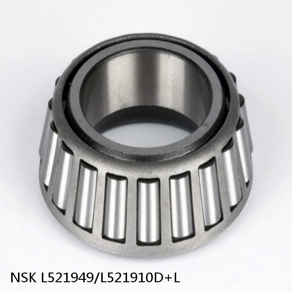 L521949/L521910D+L NSK Tapered roller bearing