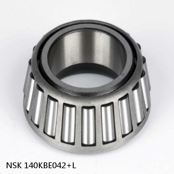 140KBE042+L NSK Tapered roller bearing